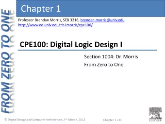 Chapter 1  Professor Brendan Morris, SEB 3216, brendan.morris@unlv.edu