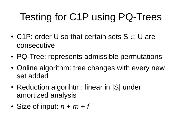 testing for c1p using pq trees