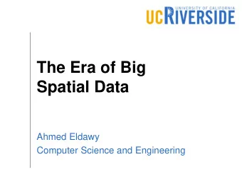 Spatial Data  Ahmed Eldawy  Computer Science and Engineering Claudius Ptolemy (AD 90  AD 168) Al