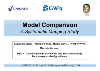 Model Comparison  A Systematic Mapping Study  Lucian Gonales, Kleinner Farias, Murillo Scholl,