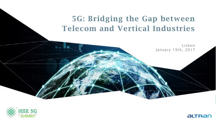 5g bridging the gap between