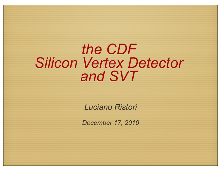 the cdf silicon vertex detector and svt
