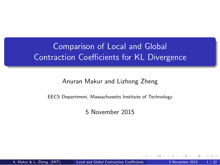 comparison of local and global contraction coefficients