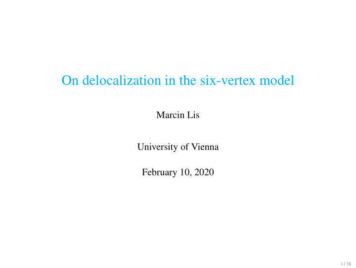 on delocalization in the six vertex model