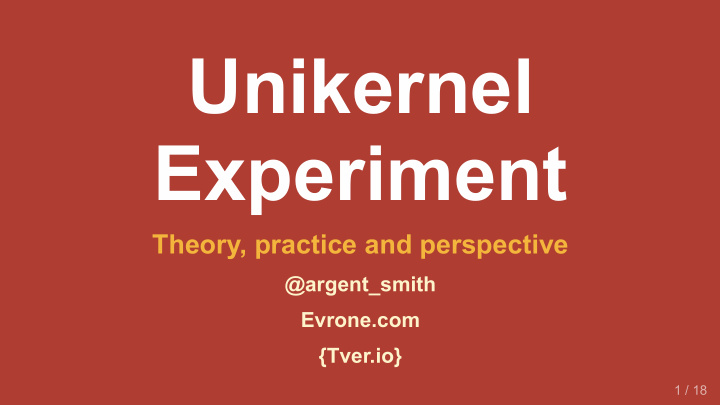 unikernel experiment