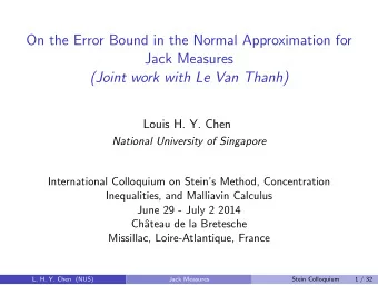 On the Error Bound in the Normal Approximation for  Jack Measures  (Joint work with Le Van Thanh)