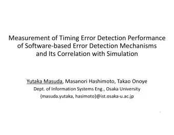 Measurement of Timing Error Detection Performance  of Software-based Error Detection Mechanisms