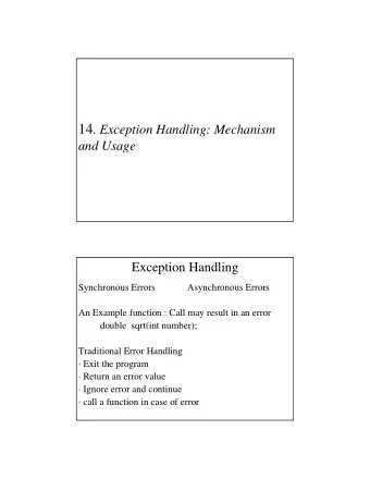 Exception Handling in C++  throw  -  try  -  catch  !  class InvalidNumber { };  void main()  {