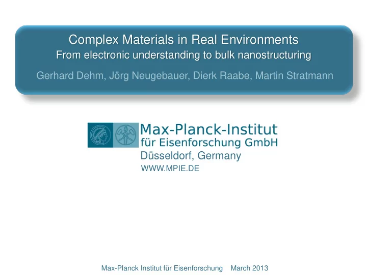 complex materials in real environments