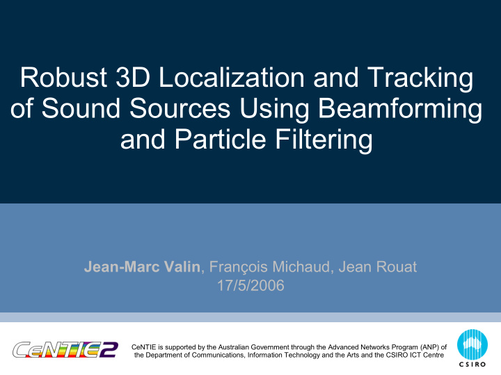 robust 3d localization and tracking of sound sources