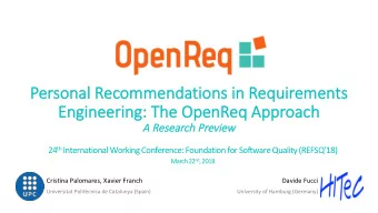 Personal Recomme  mmendations in Requireme  ments  Engineering: T  Engineering: The O  he OpenR
