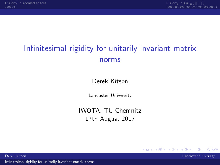 infinitesimal rigidity for unitarily invariant matrix