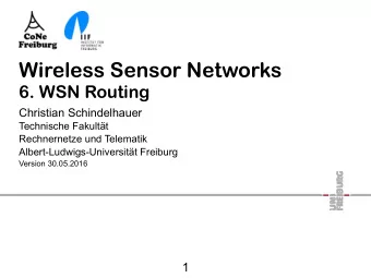 Wireless Sensor Networks  6. WSN Routing  Christian Schindelhauer  Technische Fakultt