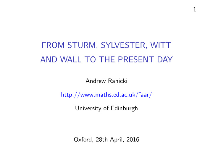 from sturm sylvester witt and wall to the present day