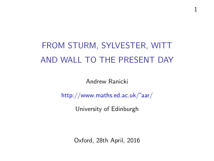 from sturm sylvester witt and wall to the present day
