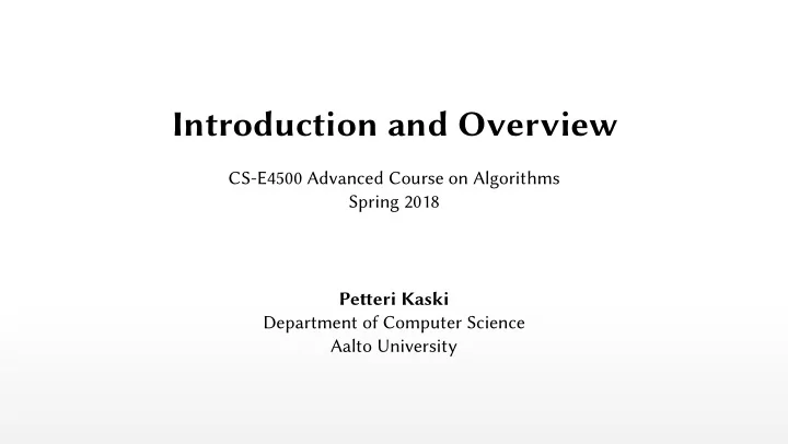 introduction and overview