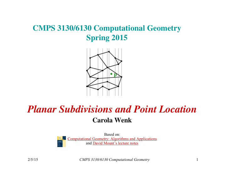 planar subdivisions and point location