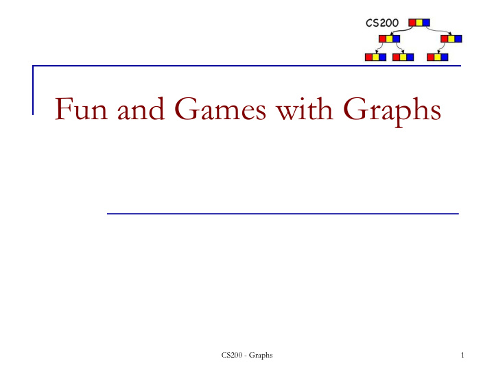 fun and games with graphs