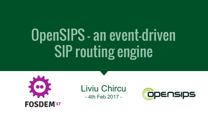 opensips an event driven sip routing engine