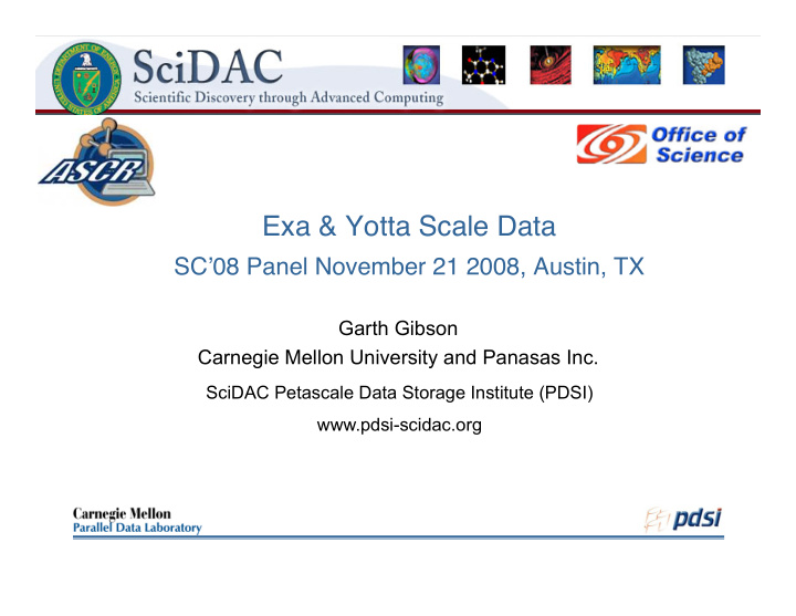 exa yotta scale data sc 08 panel november 21 2008 austin