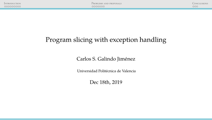 program slicing with exception handling