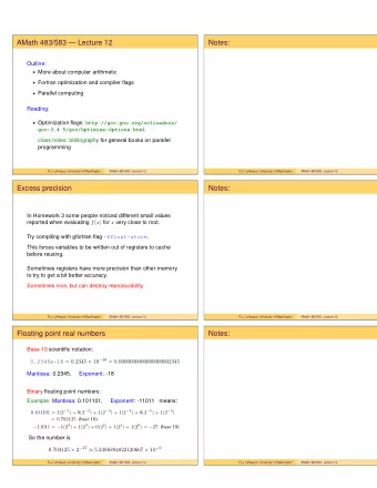 AMath 483/583  Lecture 12  Notes:  Outline:  More about computer arithmetic  Fortran
