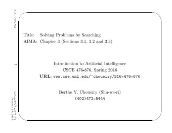 Choueiry  AIMA:  Chapter  3  (Setions  3.1,  3.2  and  3.3)  In  tro  dution  to