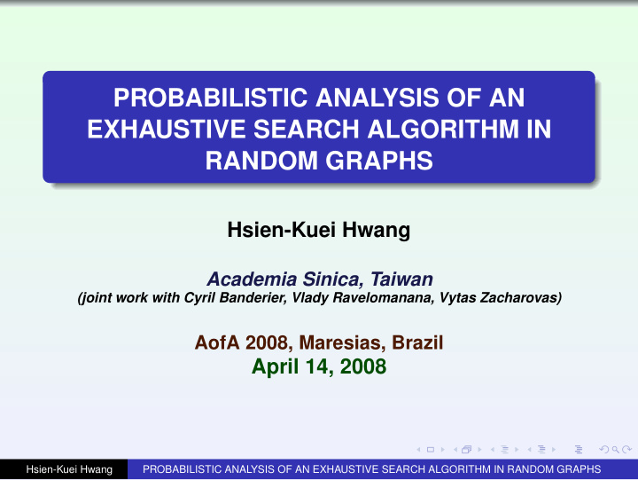 probabilistic analysis of an exhaustive search algorithm