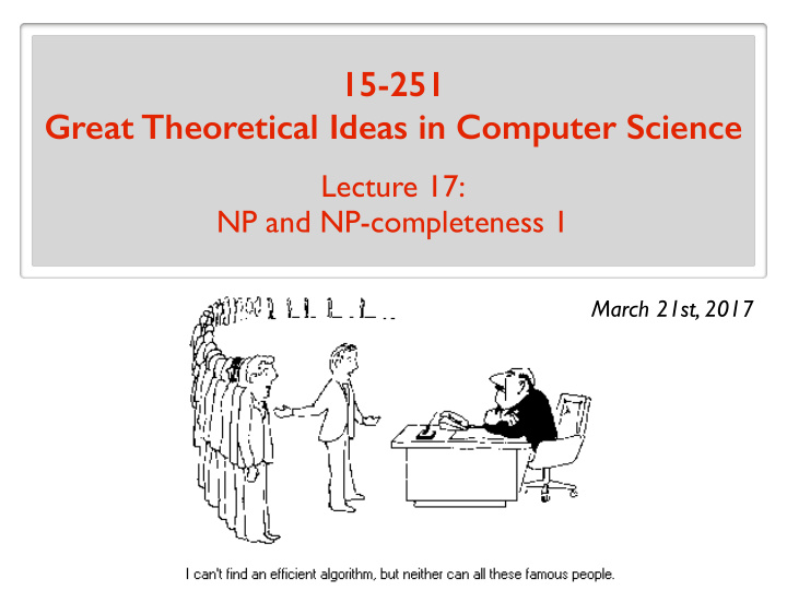 15 251 great theoretical ideas in computer science