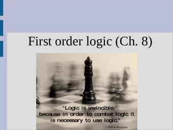 First order logic (Ch. 8)  Announcements  Test next Tuesday!  Midterm 2... covers hw 3&amp;4: