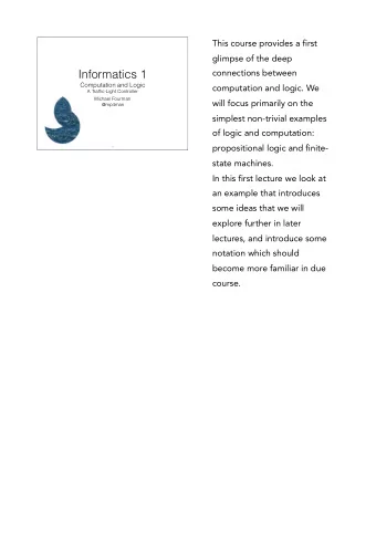 Informatics 1  Computation and Logic  computation and logic. We  A Traffic-Light Controller