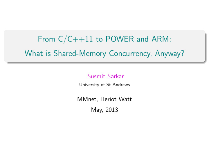 from c c 11 to power and arm what is shared memory