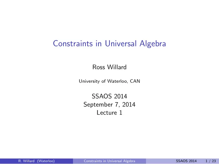constraints in universal algebra