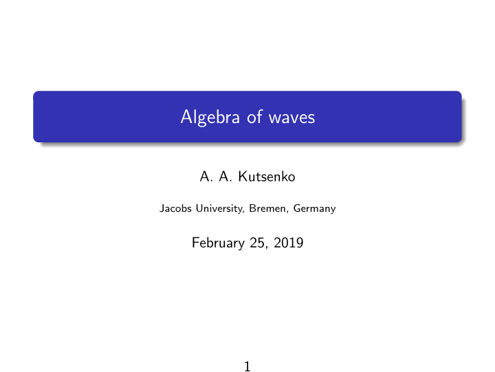 algebra of waves