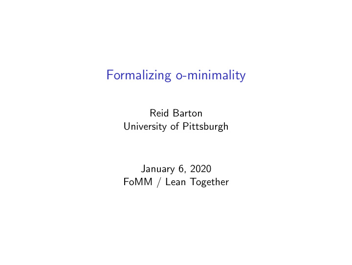 formalizing o minimality