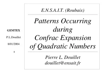 Patterns Occurring  during  GEMTEX  Confrac Expansion  P.L.Douillet  of Quadratic Numbers