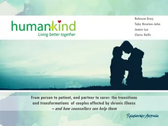 From person to patient, and partner to carer: the transitions  and transformations  of couples