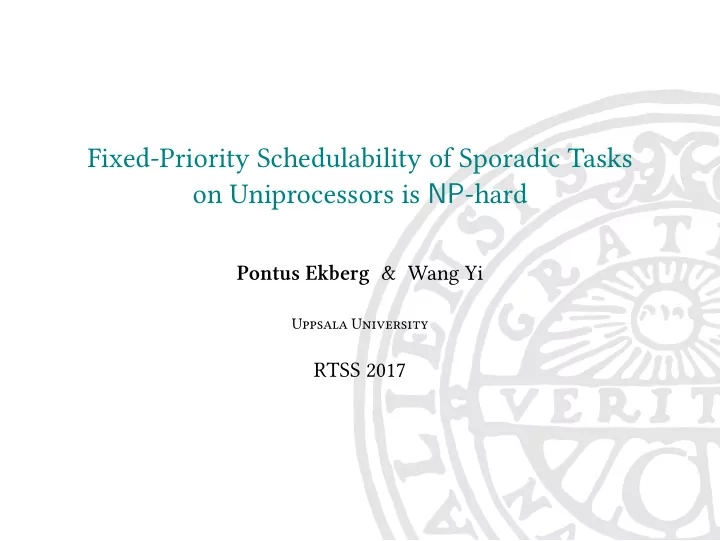 fixed priority schedulability of sporadic tasks on