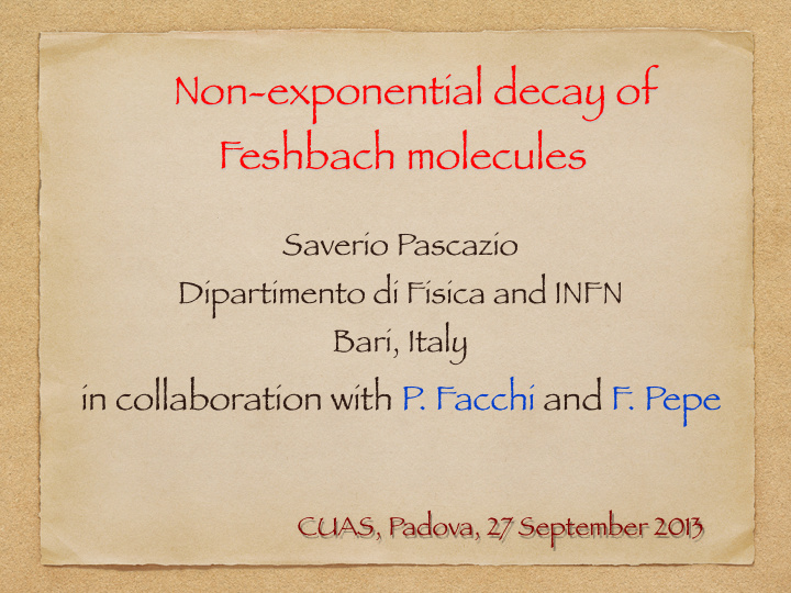 non exponential decay of feshbach molecules