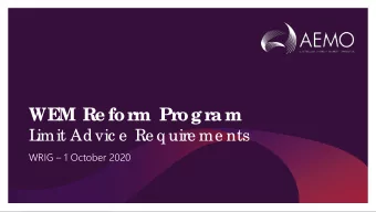 WE  M Re for  m Pr  og r  a m  L  imit Advic e  Re q uire me nts  WRIG  1 October 2020  1. Limit