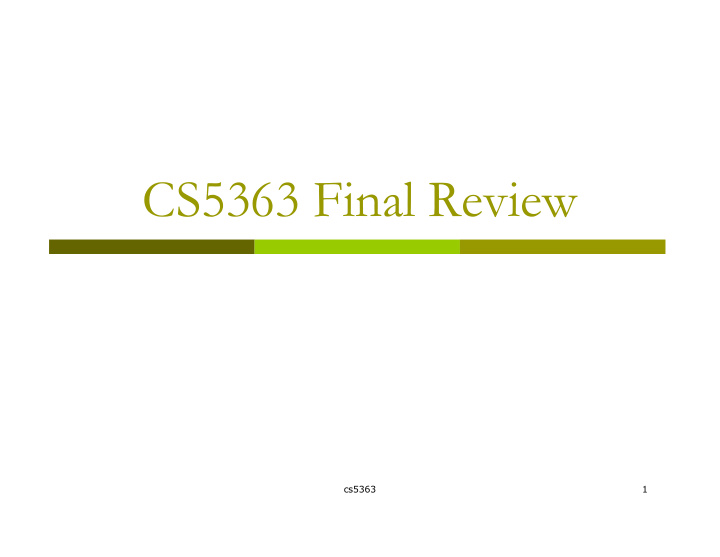 cs5363 final review