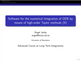 Software for the numerical integration of ODE by  means of high-order Taylor methods (II)  `  Angel
