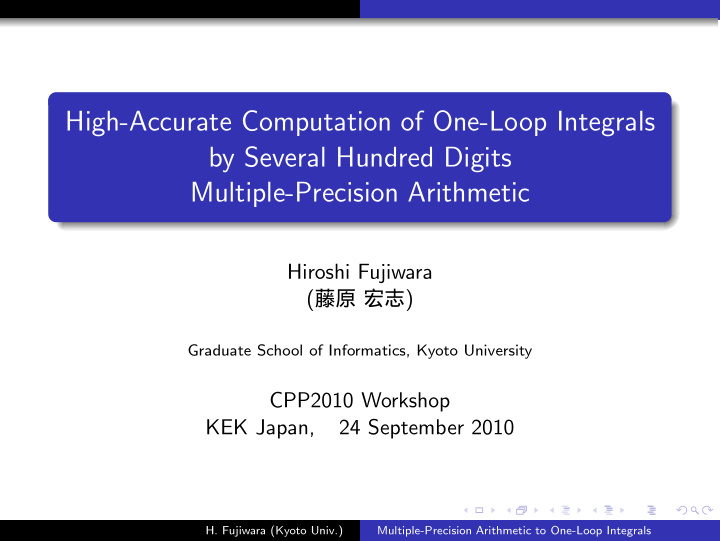 high accurate computation of one loop integrals by