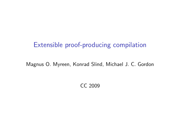 extensible proof producing compilation