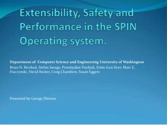 Department of  Computer Science and Engineering University of Washington  Brian N. Bershad, Stefan