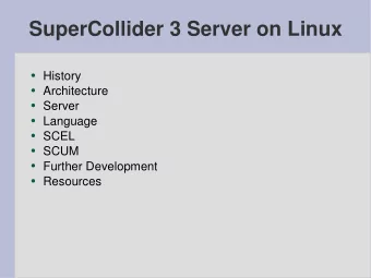 SuperCollider 3 Server on Linux  History  Architecture  Server  Language  SCEL