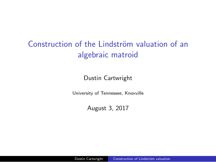 construction of the lindstr om valuation of an algebraic