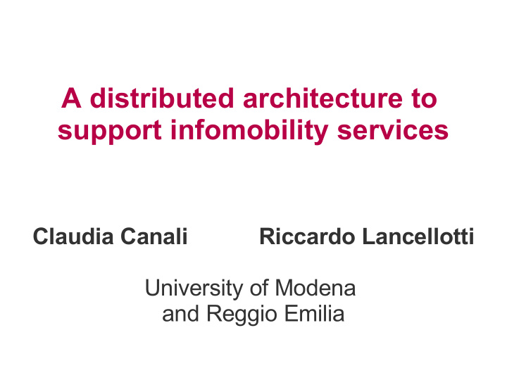 a distributed architecture to support infomobility