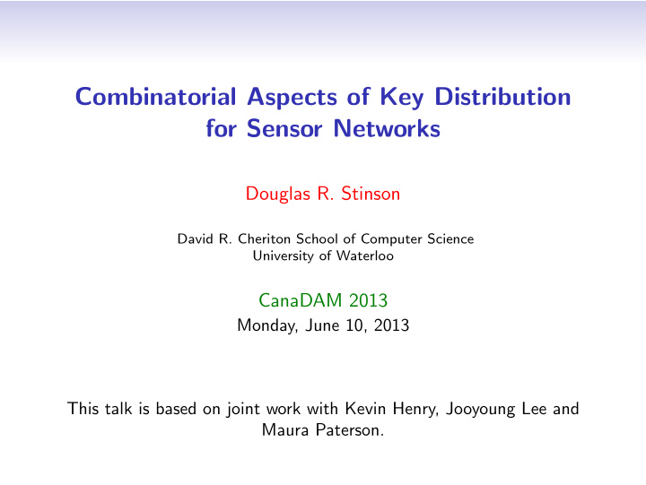 combinatorial aspects of key distribution for sensor