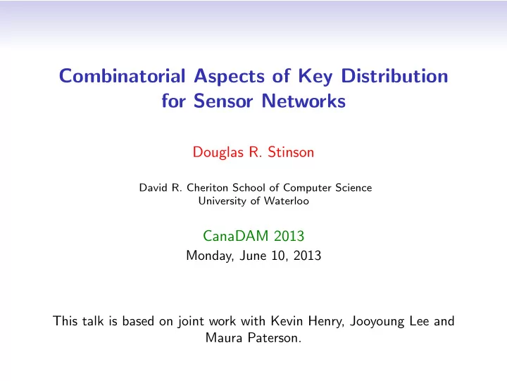 combinatorial aspects of key distribution for sensor